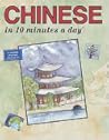 Chinese in 10 Minutes a Day by Kristine K. Kershul