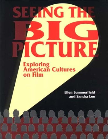 Seeing the Big Picture: Exploring American Cultures on Film (Paperback)