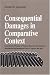 Consequential Damages in Comparative Context