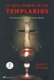 Portada de La meta secreta de los templarios, de Juan García Atienza