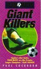 Team Mates: Giant-killers (Team Mates) Team Mates: Giant-killers (Team Mates)