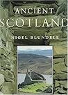 Ancient Scotland Ancient Scotland