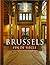 Brussels: Fin De Siècle