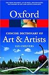 The Concise Oxford Dictionary of Art and Artists (Oxford Quick Reference)