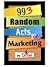99.3 Random Acts of Marketing