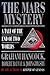The Mars Mystery: A Tale of the End of Two Worlds