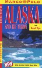 Alaska and the Yukon (Marco Polo Travel Guides)