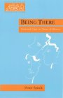Being There (New Library of Pastoral Care)