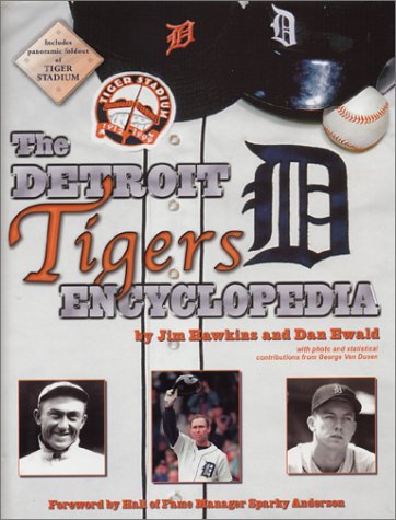 The Detroit Tigers Encyclopedia (Hardcover)