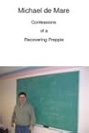 Confessions of a Recovering Preppie Confessions of a Recovering Preppie