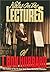 Notes on the Lectures of L. Ron Hubbard