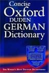 The Concise Oxford-Duden German Dictionary The Concise Oxford-Duden German Dictionary