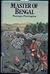 Master of Bengal: A Novel o...