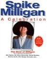 Spike Milligan: A Celebration Spike Milligan: A Celebration