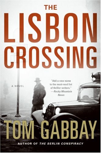 The Lisbon Crossing (Jack Teller, #2)