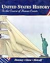 United States History: In the Course of Human Events