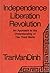 Independence, Liberation, Revolution: An Approach to the Understanding of the Third World