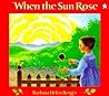 When the Sun Rose