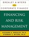 Brealey & Myers on Corporate Finance: Financing and Risk Management