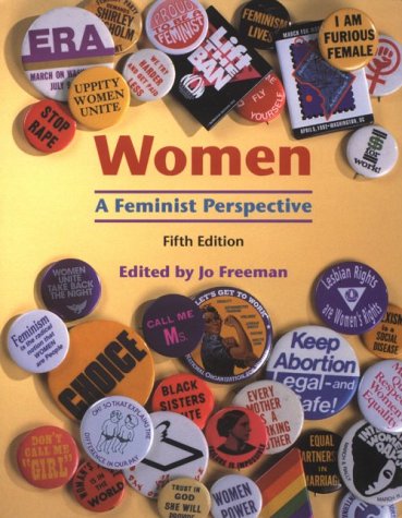 Women: A Feminist Perspective (Paperback)