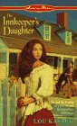 The Innkeeper's Daughter by Lou Kassem