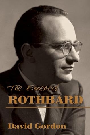 The Essential Rothbard