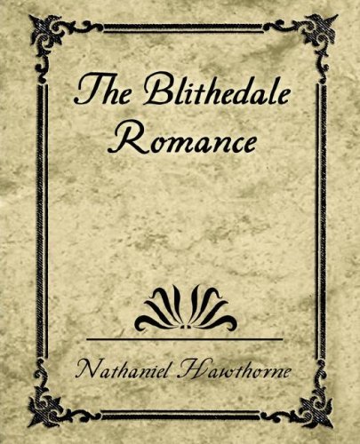 The Blithedale Romance