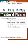 The Family Therapy Treatment Planner The Family Therapy Treatment Planner