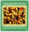 Vegetarian Pasta by Rose Elliot