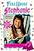P.S. Friends Forever (Full House: Stephanie, #8)