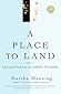 A Place to Land by Martha Manning