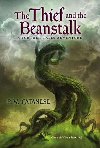 The Thief and the Beanstalk (Further Tales Adventures, #1)