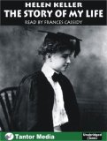 Helen Keller The Story of My Life