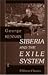 Siberia and the Exile System by George Kennan