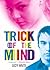 Trick of the Mind