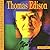 Thomas Edison: A Photo-illustrated Biography