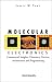 MOLECULAR ELECTRONICS: COMMERCIAL INSIGHTS, CHEMISTRY, DEVICES, ARCHITECTURE, AND PROGRAMMING