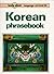 Korean Phrasebook: Language Survival Kit