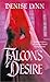 Falcon's Desire (Falcon, #1)