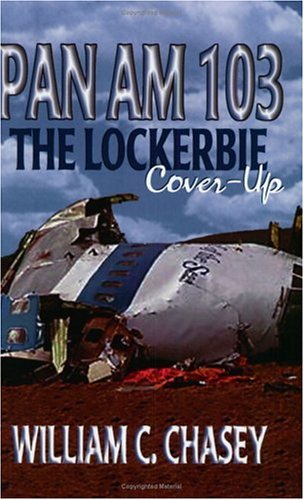 Pan Am 103: The Lockerbie Cover-Up (Paperback)