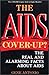 The AIDS Cover-up? the Real And Alarming Facts About AIDS