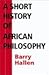 A Short History of African Philosophy