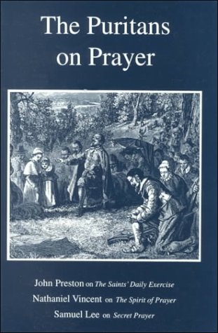 The Puritans on Prayer (Hardcover)