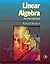 Linear Algebra: An Introduc...