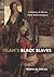 Islam's Black Slaves by Ronald Segal