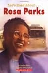 Let's Read About-- Rosa Parks (Scholastic First Biographies)
