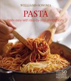 Williams-Sonoma Mastering: Pasta, Noodles & Dumplings: made easy with step-by-step photographs (Hardcover)