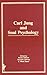 Carl Jung and Soul Psychology by Karen   Gibson