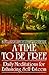 A Time to Be Free by J.S. Dorian