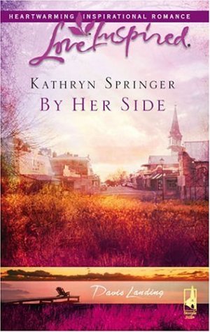 By Her Side (Davis Landing, #2)